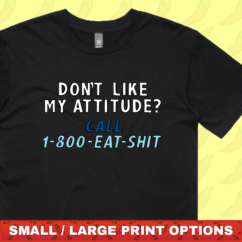 Attitude ☎️ - Men's T Shirt
