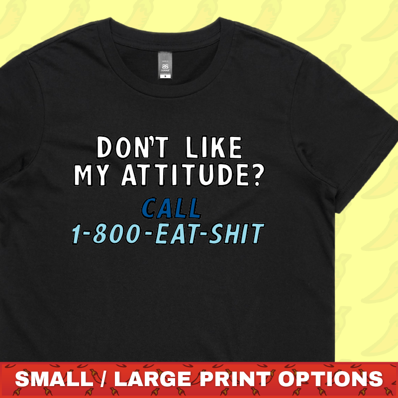 Attitude ☎️ - Women's T Shirt