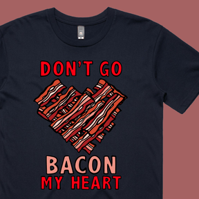 Bacon My Heart 🥓❤️- Men's T Shirt