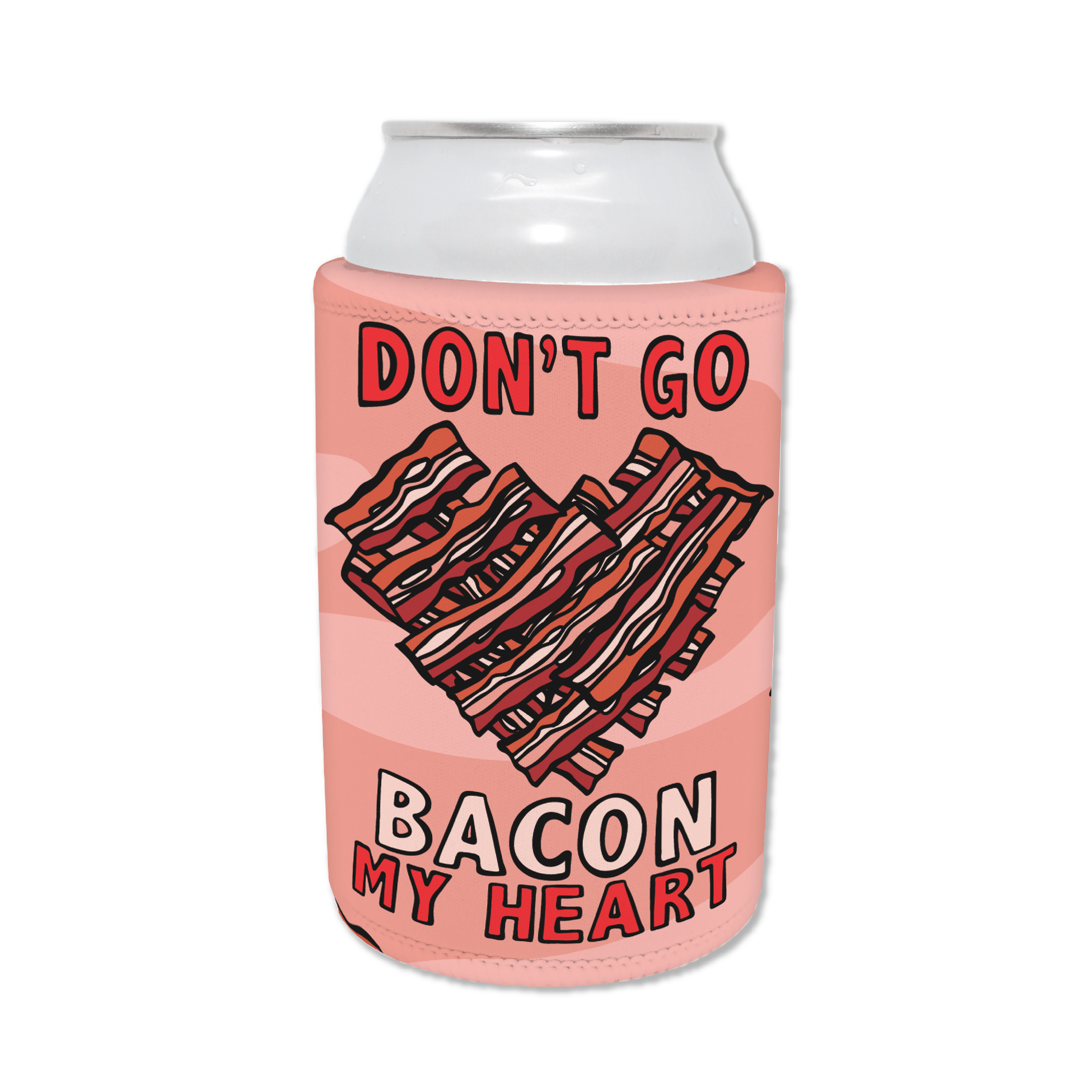 Bacon My Heart 🥓❤️- Stubby Holder