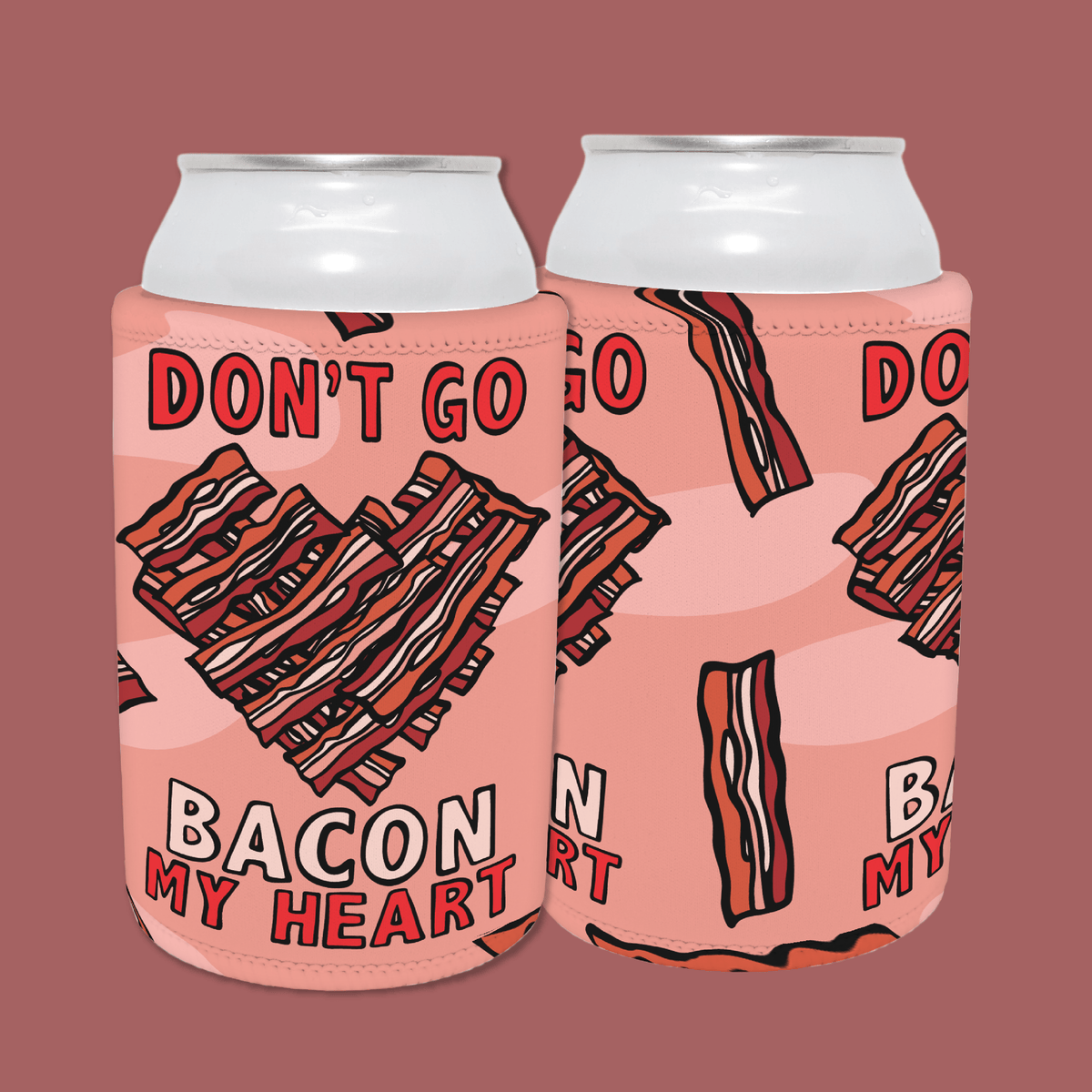 Bacon My Heart 🥓❤️- Stubby Holder