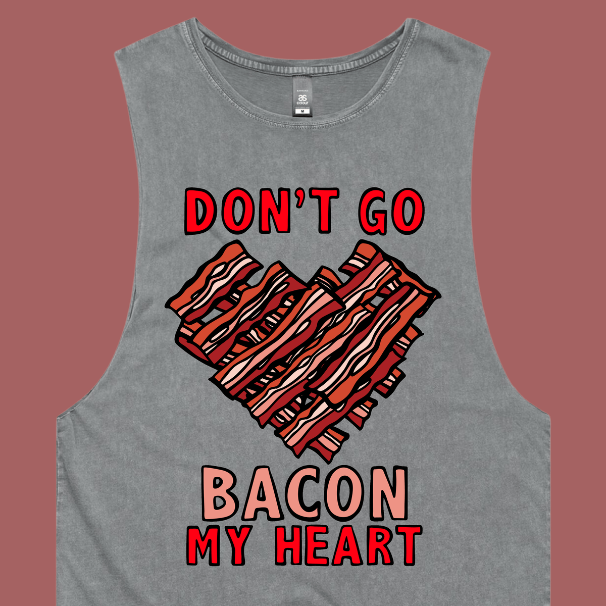 Bacon My Heart 🥓❤️- Tank