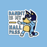 Bandit Hall Pass 🦴 - Sticker