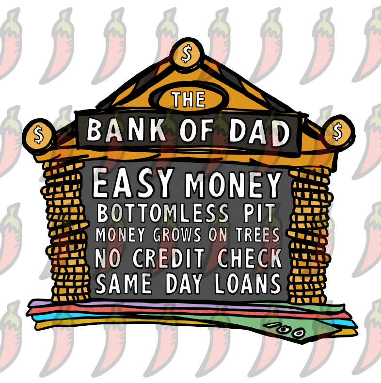 Bank of Dad 💰 - Unisex Hoodie