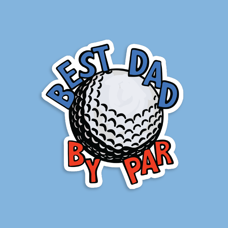 Best Dad By Par Ball ⛳ – Sticker