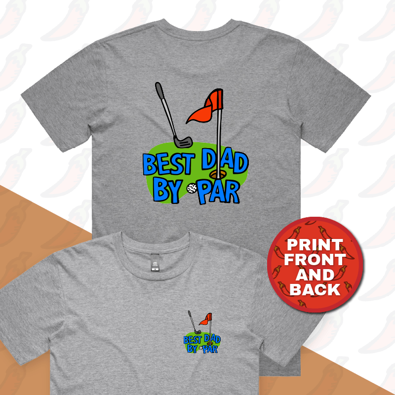 Best Dad By Par Green ⛳ - Men's T Shirt