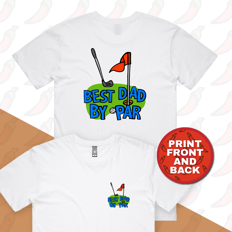 Best Dad By Par Green ⛳ - Men's T Shirt