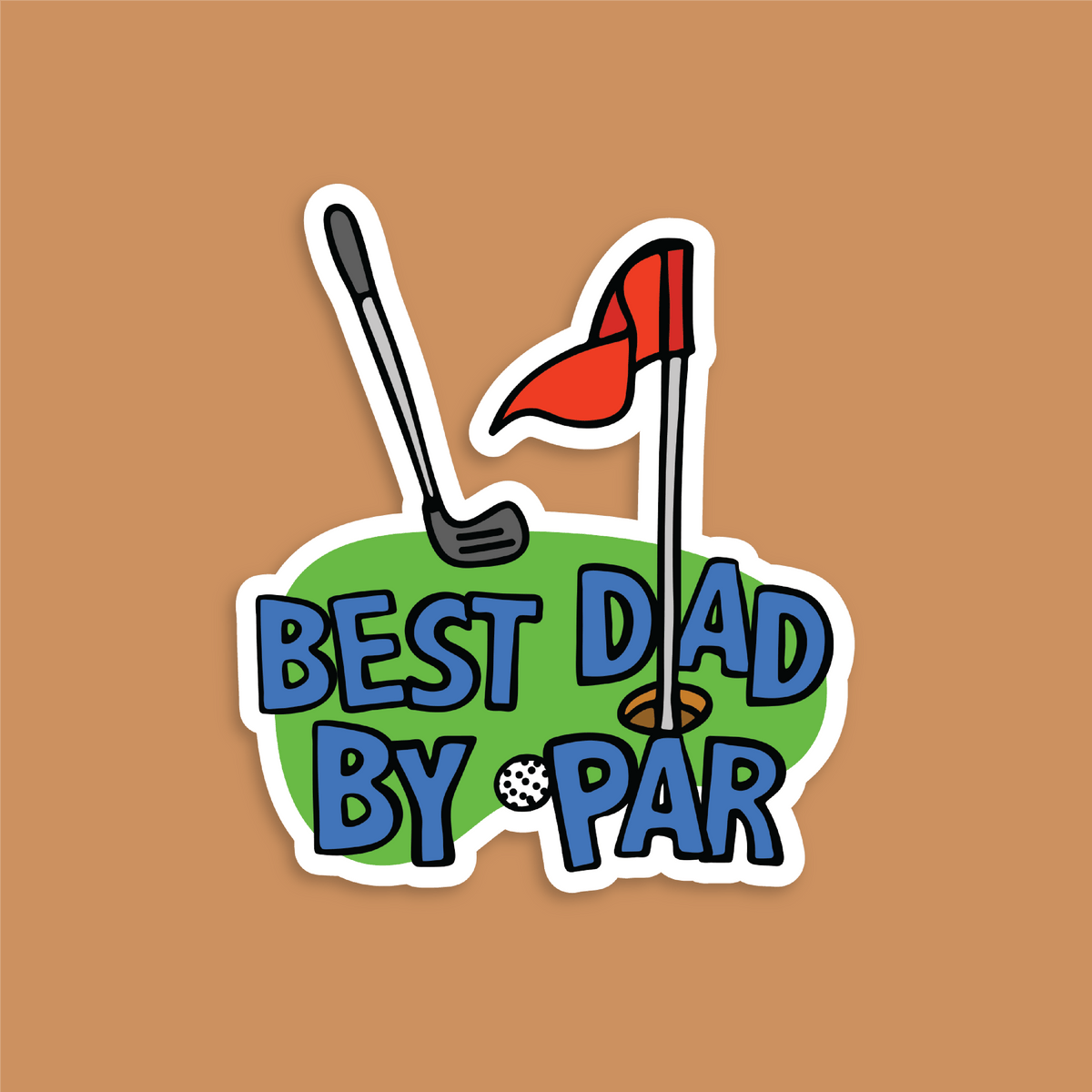 Best Dad By Par Green ⛳ - Sticker