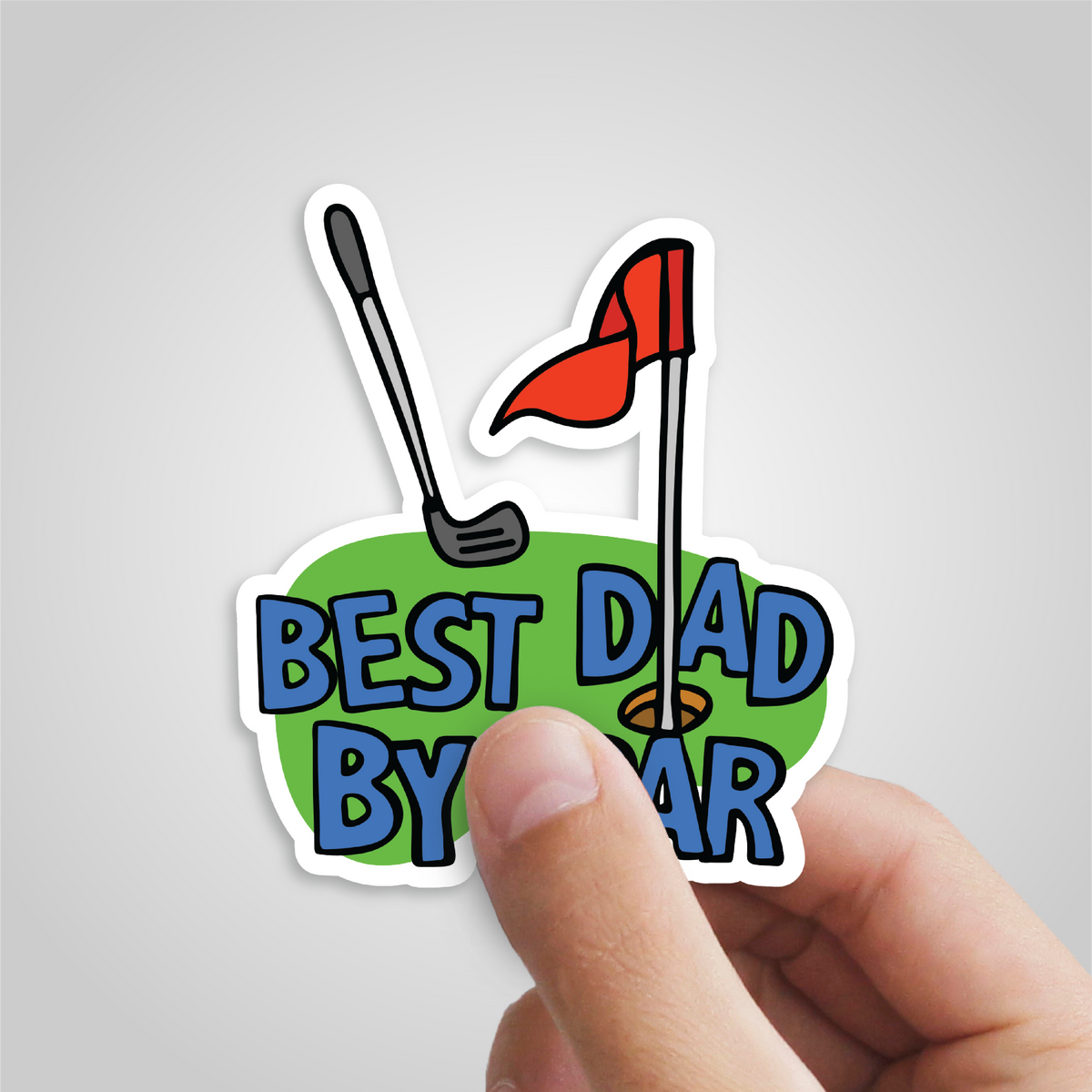 Best Dad By Par Green ⛳ - Sticker