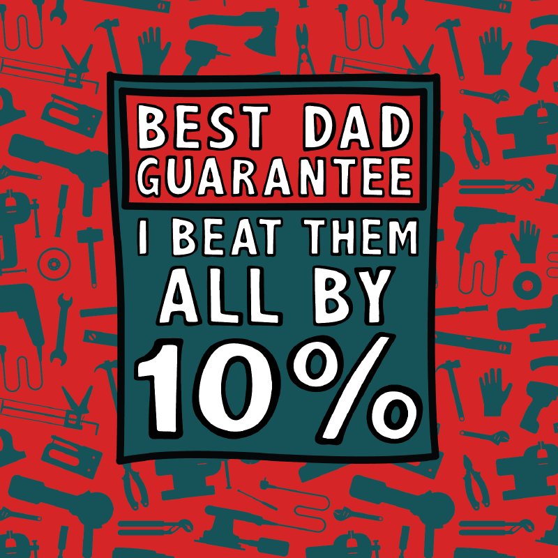 Best Dad Guarantee 🔨 - Longneck Stubby Holder