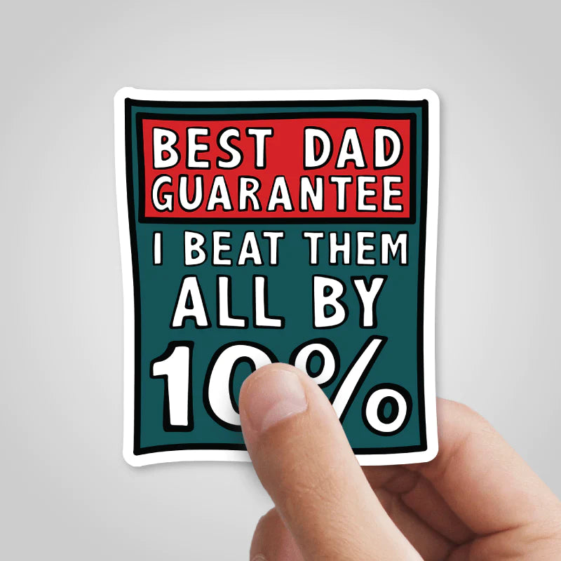 Best Dad Guarantee 🔨 - Sticker