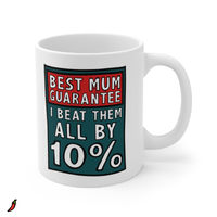 Best Mum Guarantee 🔨 - Coffee Mug
