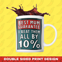 Best Mum Guarantee 🔨 - Coffee Mug
