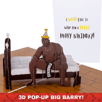 Big Barry Happy Birthday 🎉 - 3D Inappropriate Greeting Card