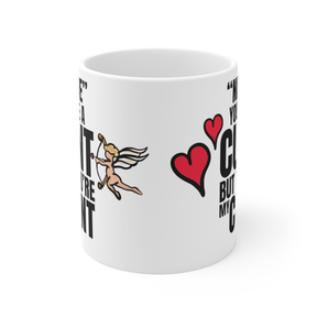 But you're mine 🥰 - Personalised Coffee Mug
