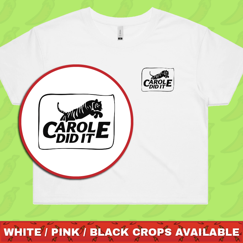 Carole Did It 🥩 - Women's Crop Top