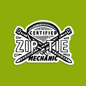 Certified Ziptie Mechanic 🔧 – Sticker