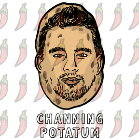 Channing Potatum 🥔 - Men's T Shirt