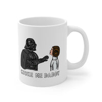 Choke Me Daddy 😲 - Coffee Mug