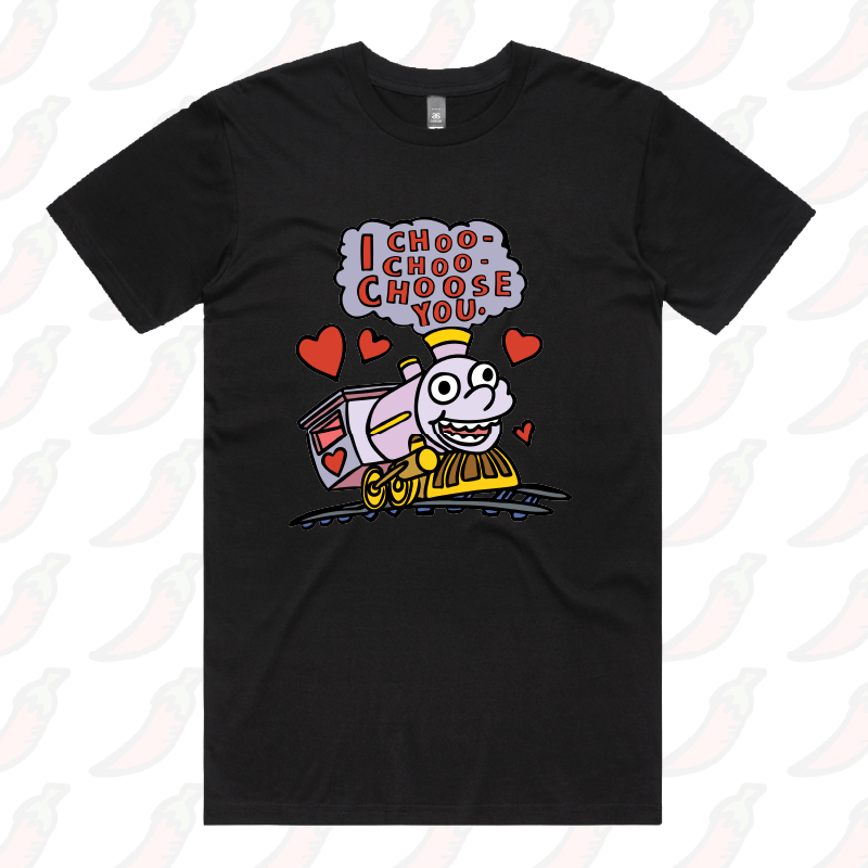 Choo Choo Choose You 🚂- Men's T Shirt