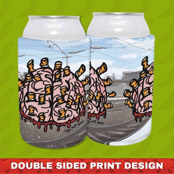 Ciggy Butt-Brain 🚬🧠 - Stubby Holder