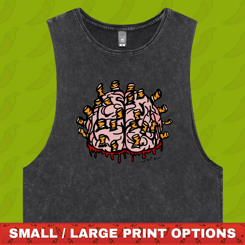 Ciggy Butt-Brain 🚬🧠 - Tank