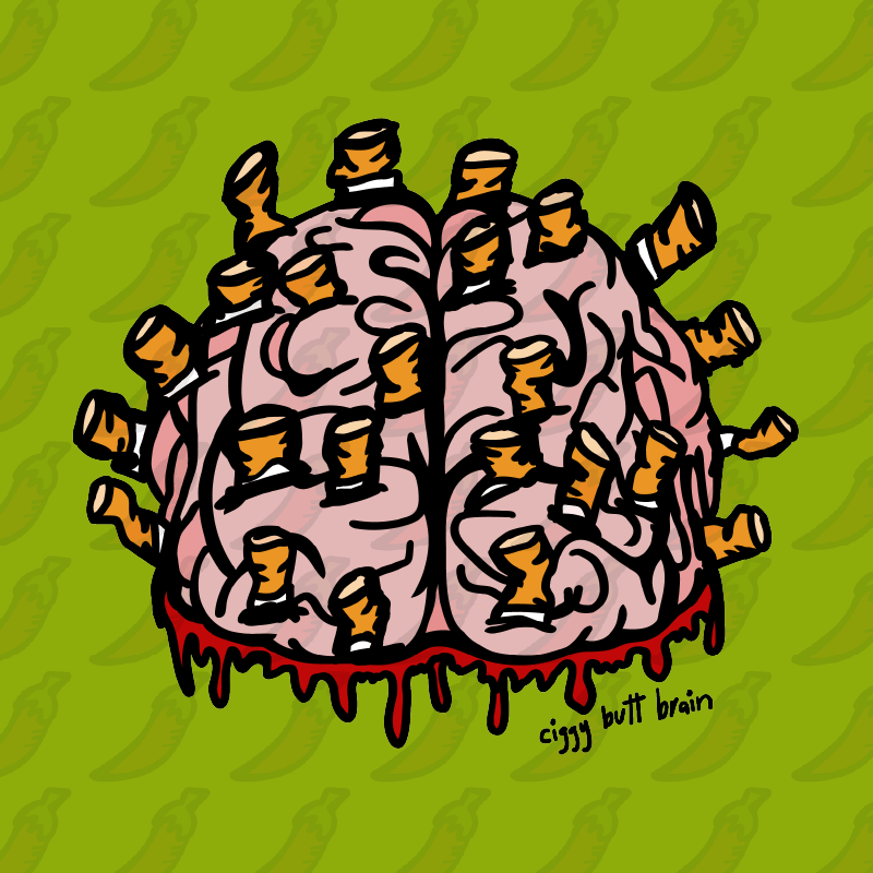 Ciggy Butt-Brain 🚬🧠 - Unisex Hoodie