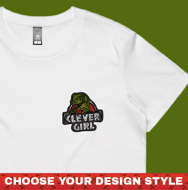 Clever Girl 🦖 - Women's T Shirt