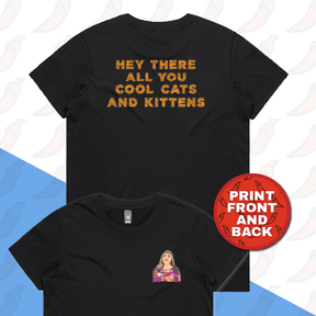 Cool Cats & Kittens 😸 - Women's T Shirt