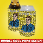 Cool Cool Cool 👮‍♂️ - Stubby Holder