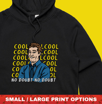 Cool Cool Cool 👮‍♂️ - Unisex Hoodie