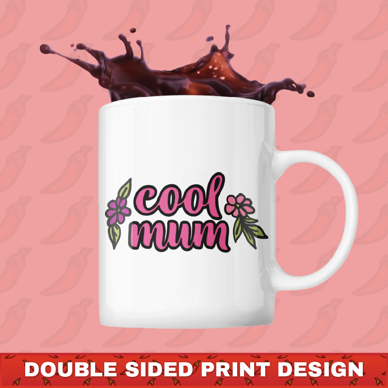 Cool Mum 🌷– Coffee Mug