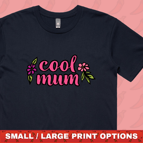 Cool Mum 🌷– Men's T Shirt