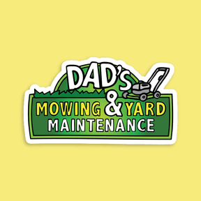 Dad’s Mowing Company 👍 – Sticker