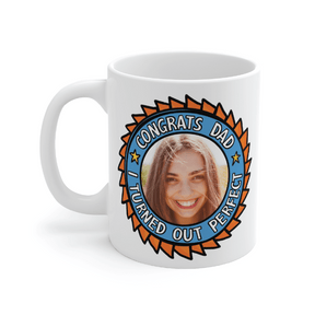 Dad's Perfect Child 💸 - Customisable Coffee Mug