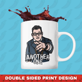 Dan Andrews "Another One" 🔒 - Coffee Mug