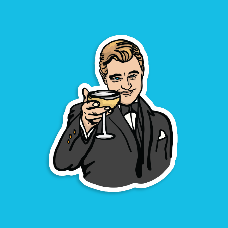 DiCaprio Gatsby Cheers 🍸 - Sticker