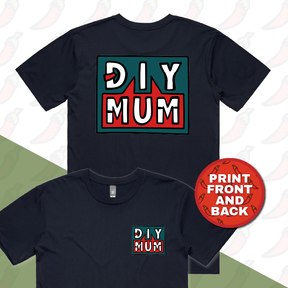 DIY Mum 🔨 – Men's T Shirt