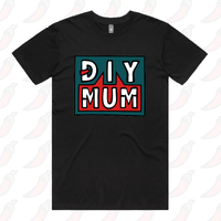 DIY Mum 🔨 – Men's T Shirt