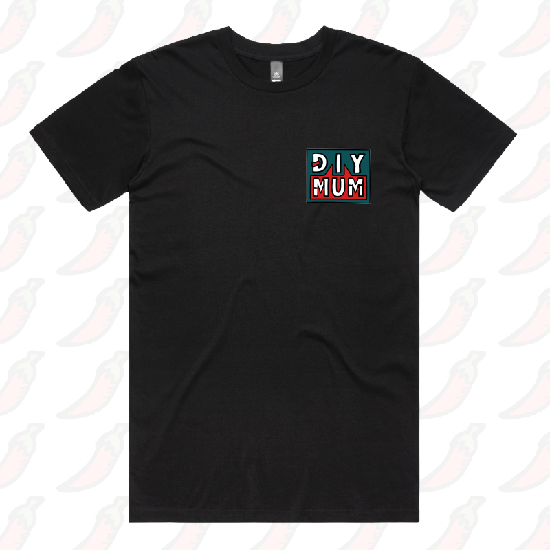 DIY Mum 🔨 – Men's T Shirt