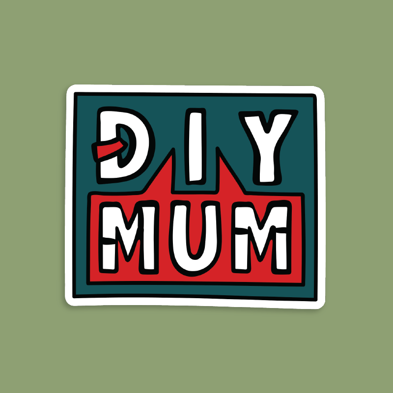 DIY Mum 🔨 –  Sticker