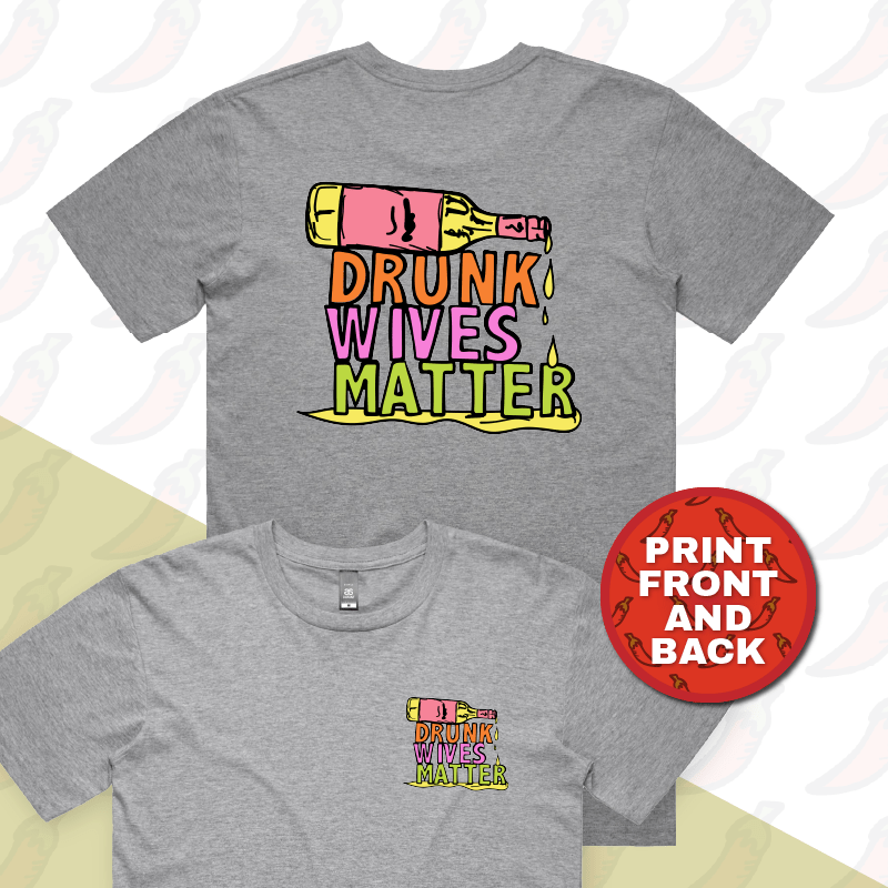 Drunk Wives Matter 🥂 – Men's T Shirt