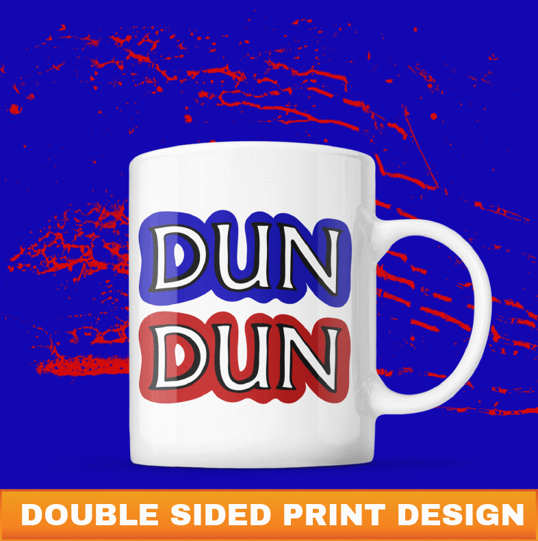 Dun Dun 🚔 - Coffee Mug