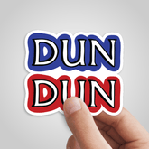 Dun Dun 🚔 - Sticker