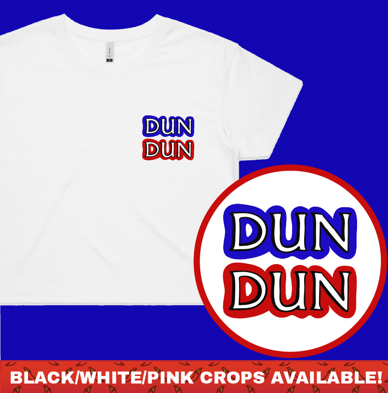 Dun Dun 🚔 - Women's Crop Top