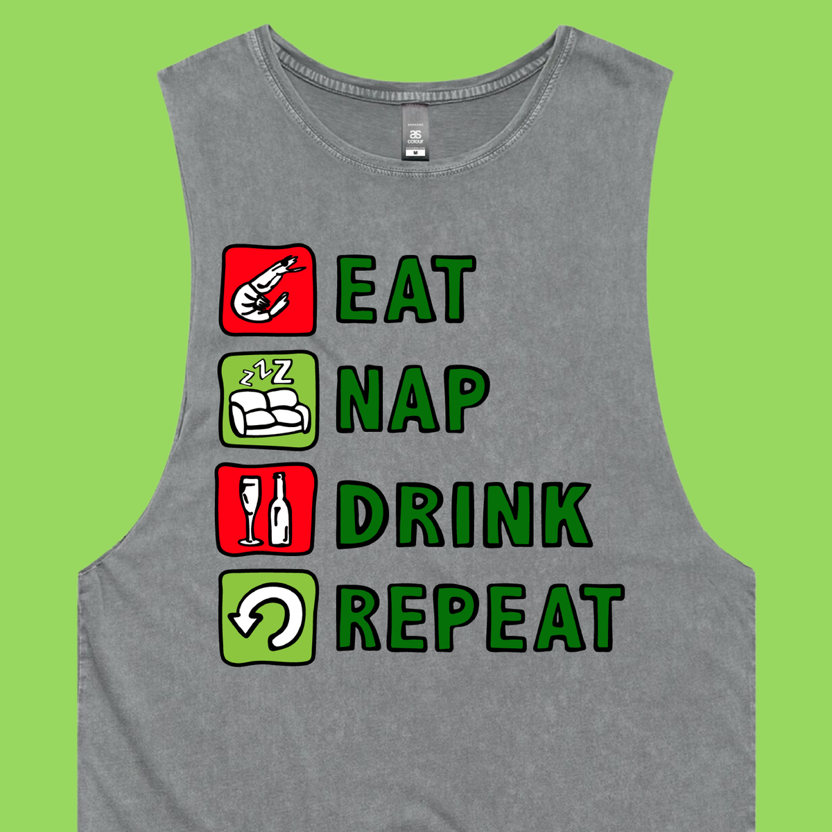 Eat Nap Drink Repeat 🦐💤 – Tank