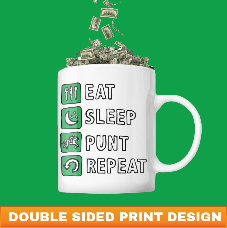 Eat Sleep Punt Repeat 🏇 - Coffee Mug