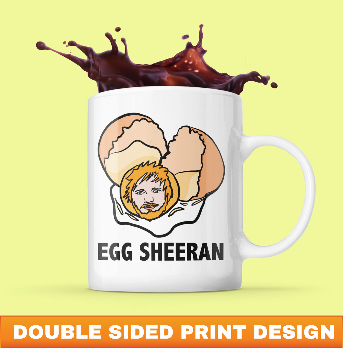 Egg Sheeran 🥚 - Coffee Mug