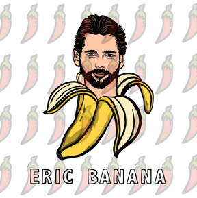 Eric Banana 🍌 - Women's T Shirt