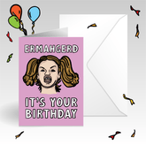 ERMAHGERD! 🤓 - Birthday Card